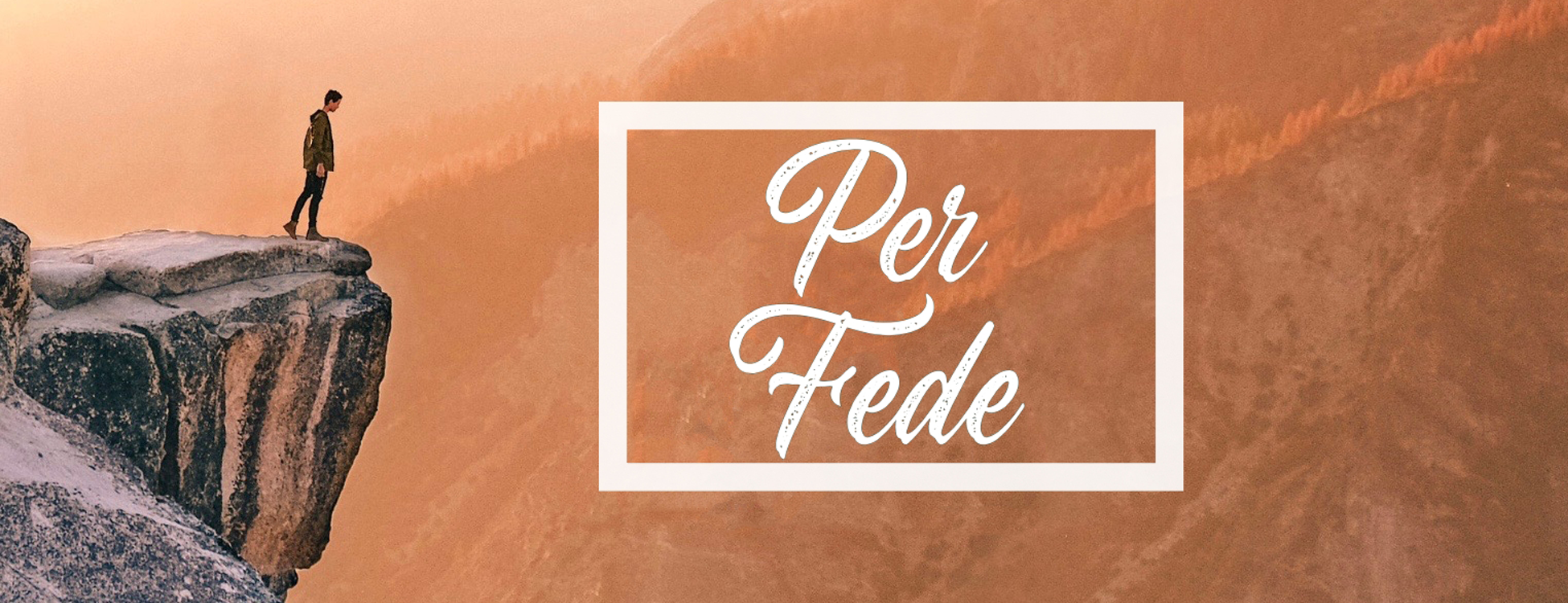 PER FEDE